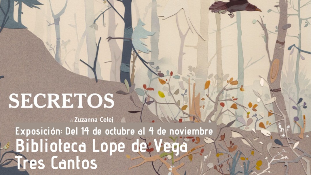 'Secretos': Las ilustraciones de Zuzanna Celej llegan a Tres Cantos