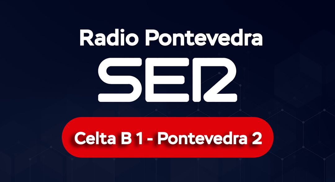 El Pontevedra rompe la mala racha con una victoria en Barreiro:
Celta B 1 - Pontevedra 2 El Pontevedra rompe la mala racha con una victoria en Barreiro:
Celta B 1 - Pontevedra 2