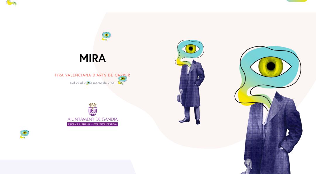 Cartel anunciador de "Mira, Fira Valenciana d'Arts al Carrer". Cartel anunciador de "Mira, Fira Valenciana d'Arts al Carrer".
