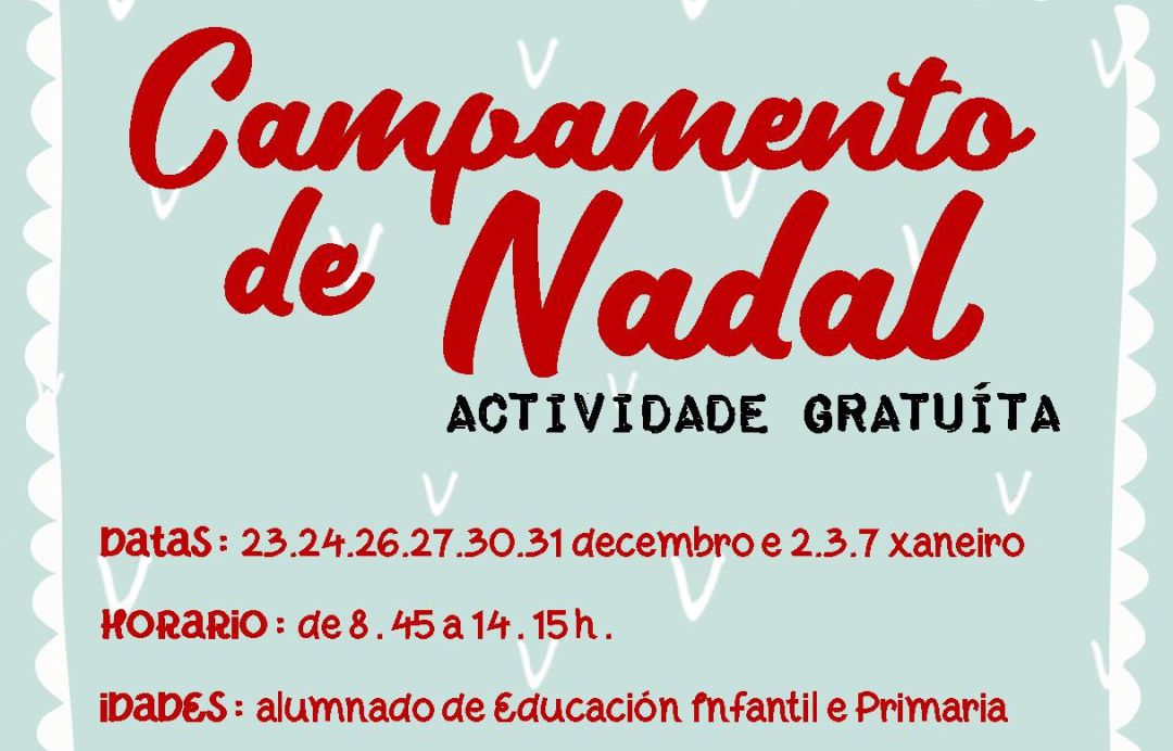 Cartel del campamento de Nadal de O Rosal. Cartel del campamento de Nadal de O Rosal.