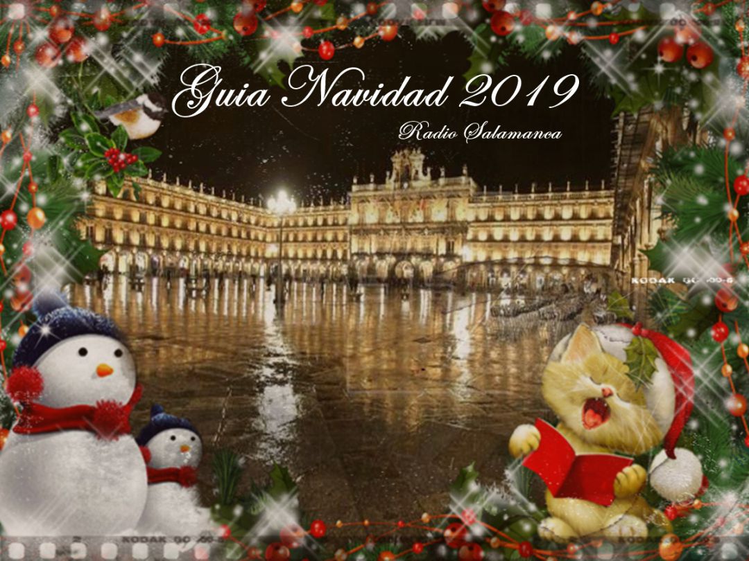 La Guía de Navidad de Radio Salamanca Cadena SER La Guía de Navidad de Radio Salamanca Cadena SER