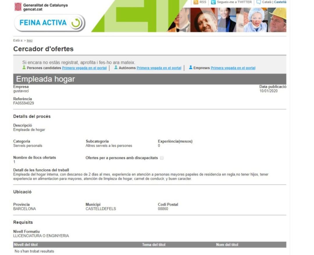 Oferta de trabajo publicada por el portal Feina Activa. Oferta de trabajo publicada por el portal Feina Activa.