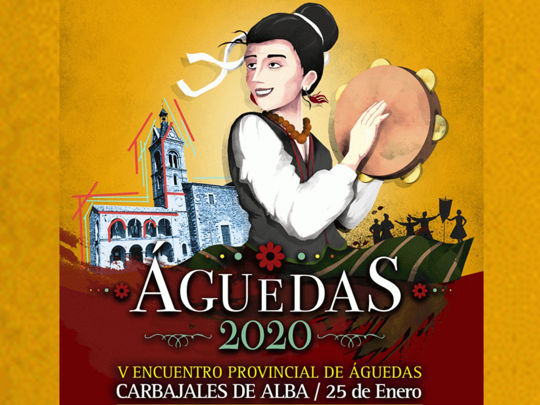Cartel anunciador del V Encuentro Provincial de Águedas Cartel anunciador del V Encuentro Provincial de Águedas