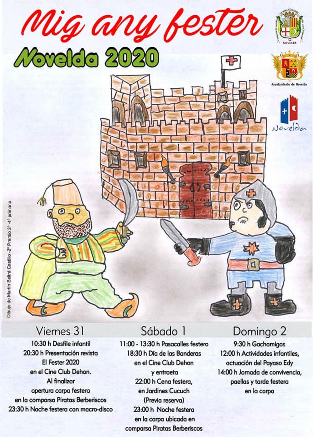 Cartel anunciador del Medio Año Festero en Novelda Cartel anunciador del Medio Año Festero en Novelda