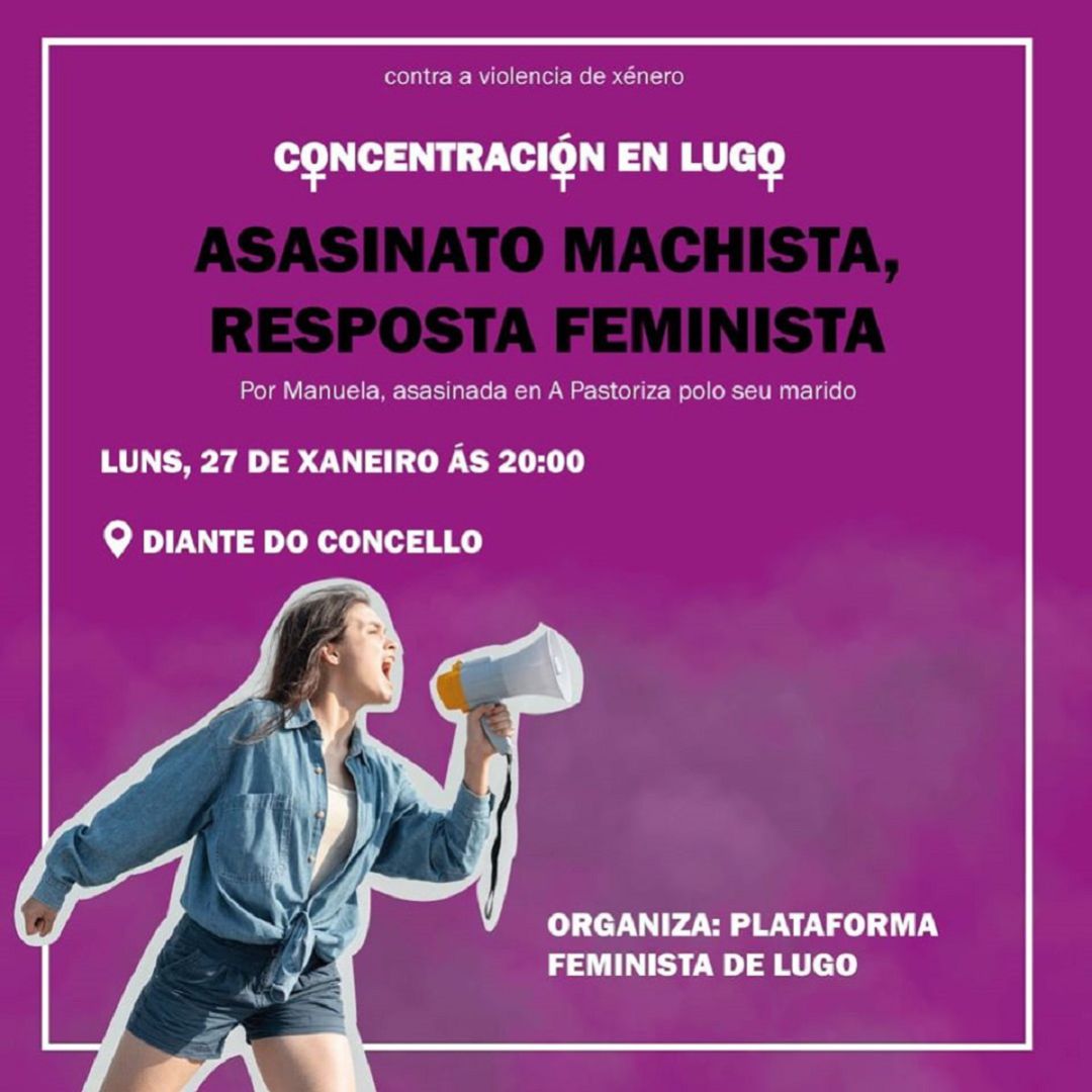 Cartel de la Plataforma Feminista anunciando la concentración Cartel de la Plataforma Feminista anunciando la concentración