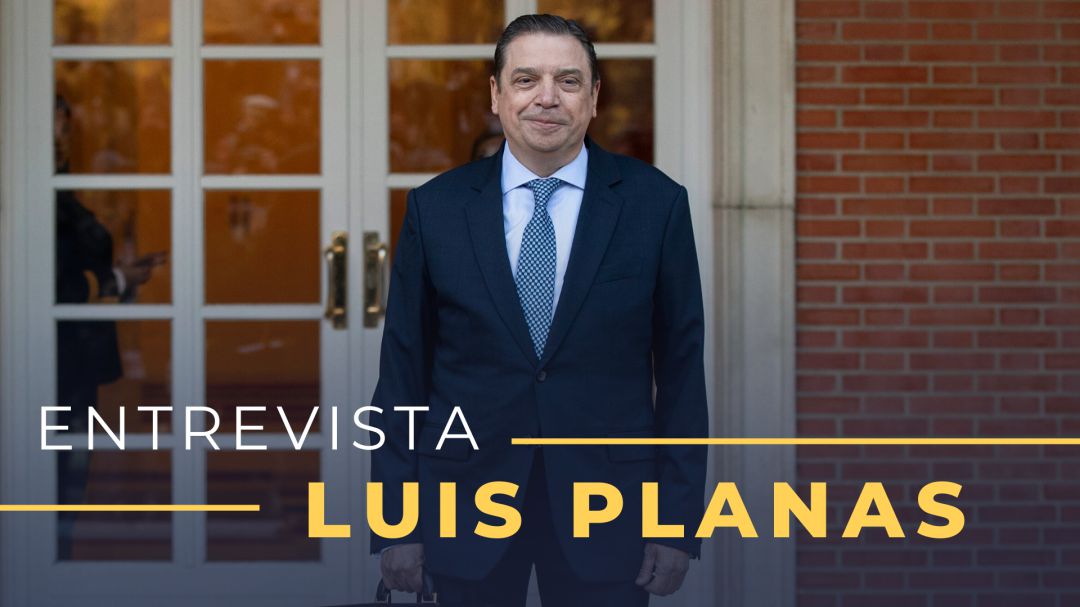 El ministro de Agricultura, Pesca y Alimentación, Luis Planas, en 'Hora 25'. El ministro de Agricultura, Pesca y Alimentación, Luis Planas, en 'Hora 25'.