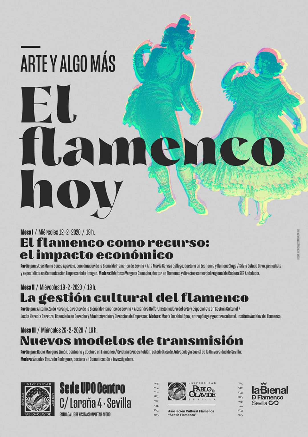 Cartel con la programación de las mesas redondas del ciclo 'El Flamenco hoy' Cartel con la programación de las mesas redondas del ciclo 'El Flamenco hoy'
