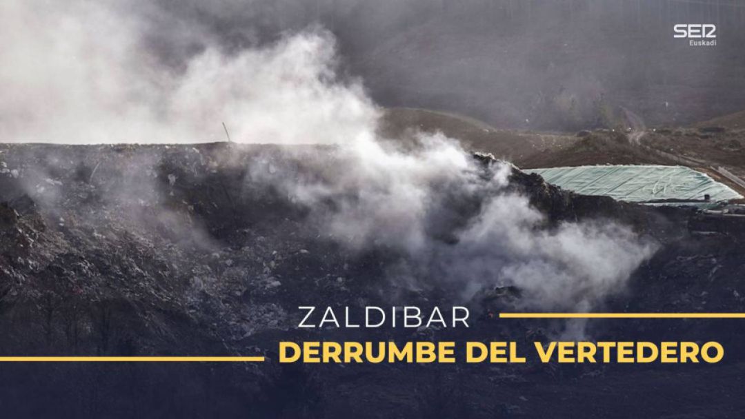 El vertedero de zaldibar El vertedero de zaldibar