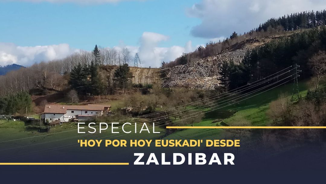 Especial 'Hoy por hoy Euskadi' desde Zaldibar Especial 'Hoy por hoy Euskadi' desde Zaldibar