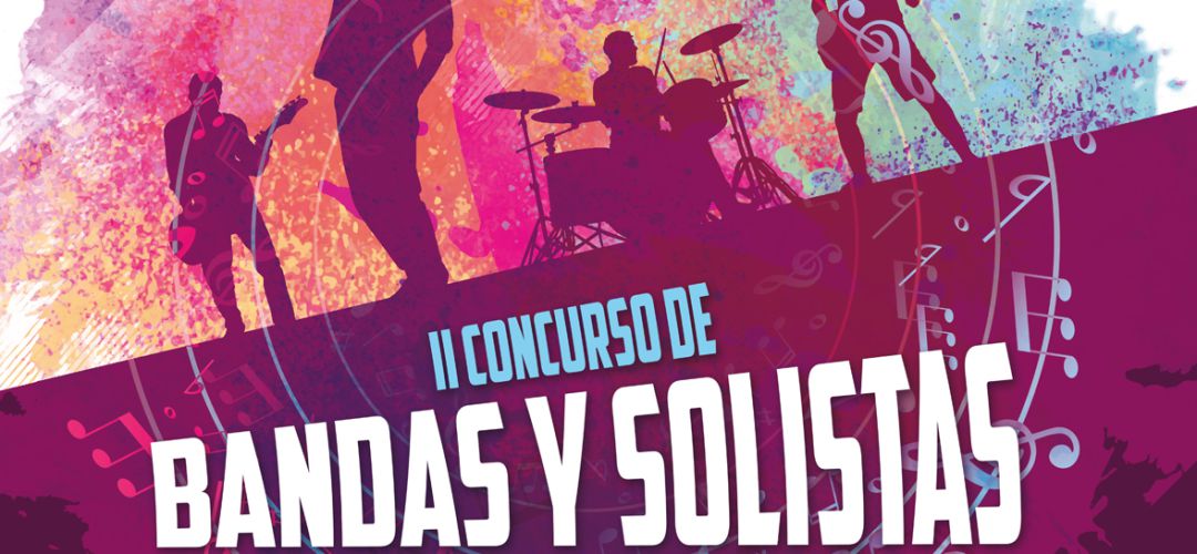 Cartel del II Concurso de Bandas y Solistas Cartel del II Concurso de Bandas y Solistas