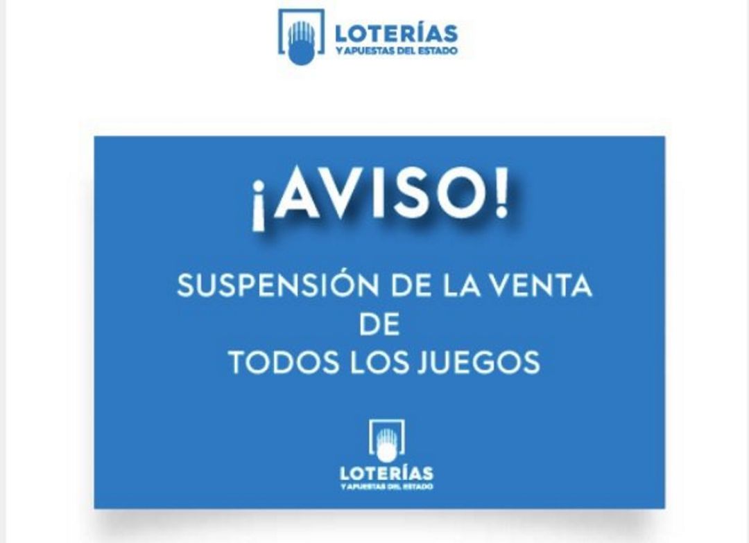 Suspendidos los sorteos de loterías. Suspendidos los sorteos de loterías.