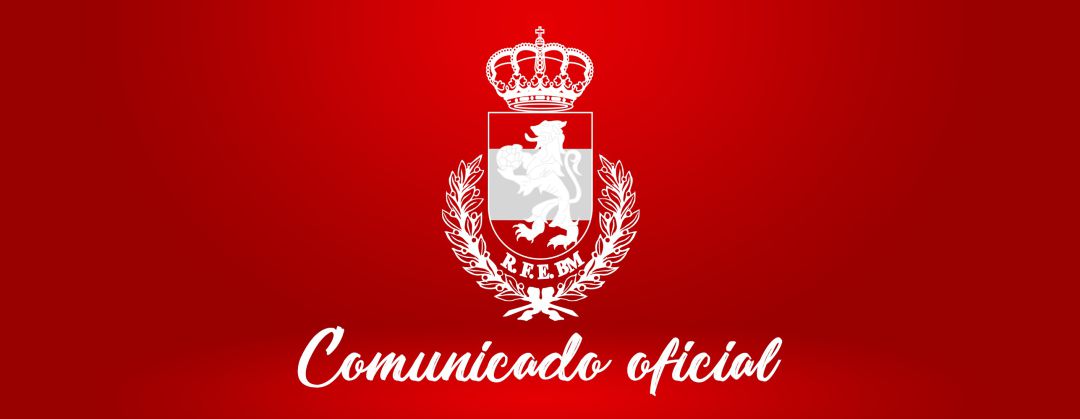 Imagen del comunicado remetido por la RFEBM. Imagen del comunicado remetido por la RFEBM.