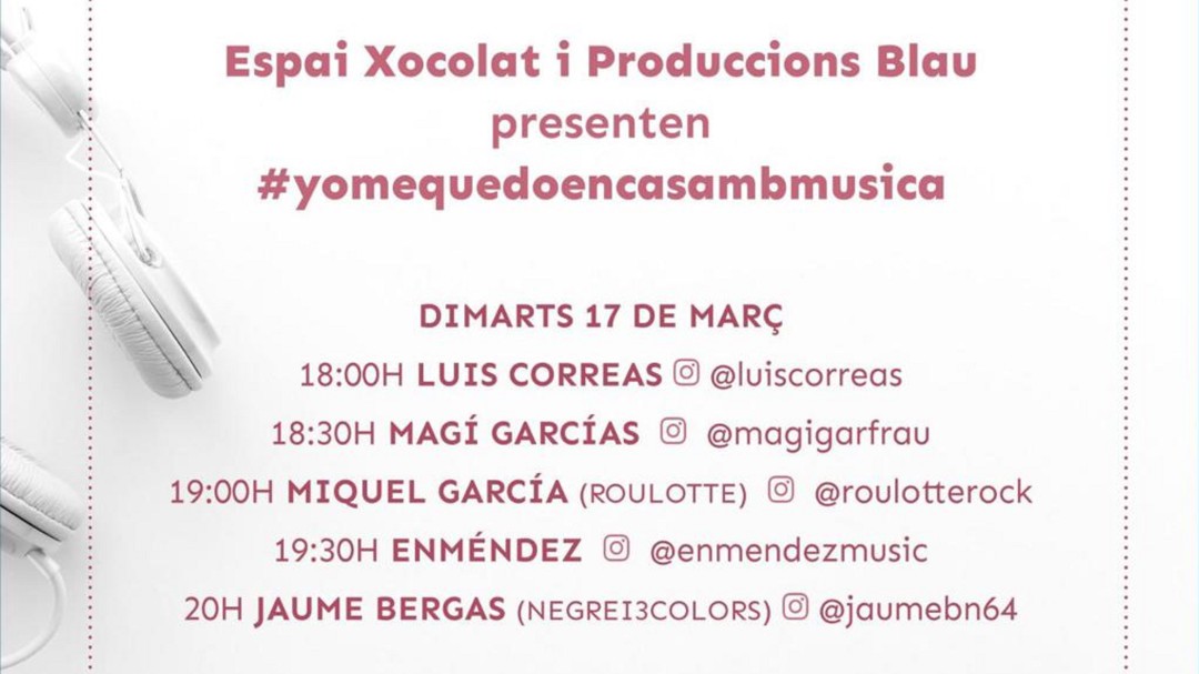 Xocolat y Produccions Blau presentan el festival de música online #yomequedoencasambmusica