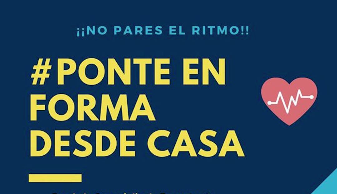 Iniciativa para ponerse en forma desde casa Iniciativa para ponerse en forma desde casa