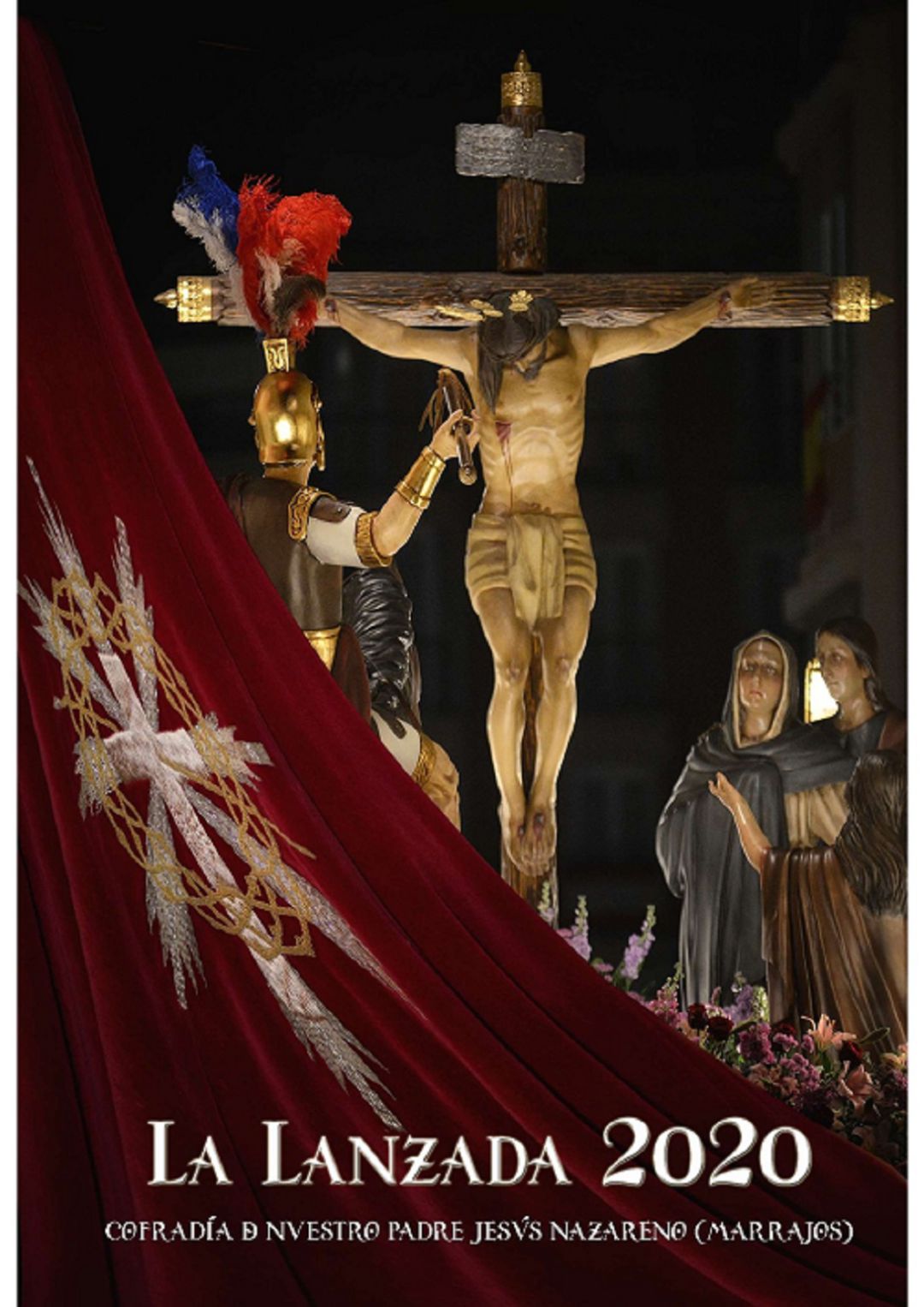 Portada de la revista 'La Lanzada 2020', agrupacion de la Semana Santa de Cartagena de la Cofradía Marraja. Portada de la revista 'La Lanzada 2020', agrupacion de la Semana Santa de Cartagena de la Cofradía Marraja.