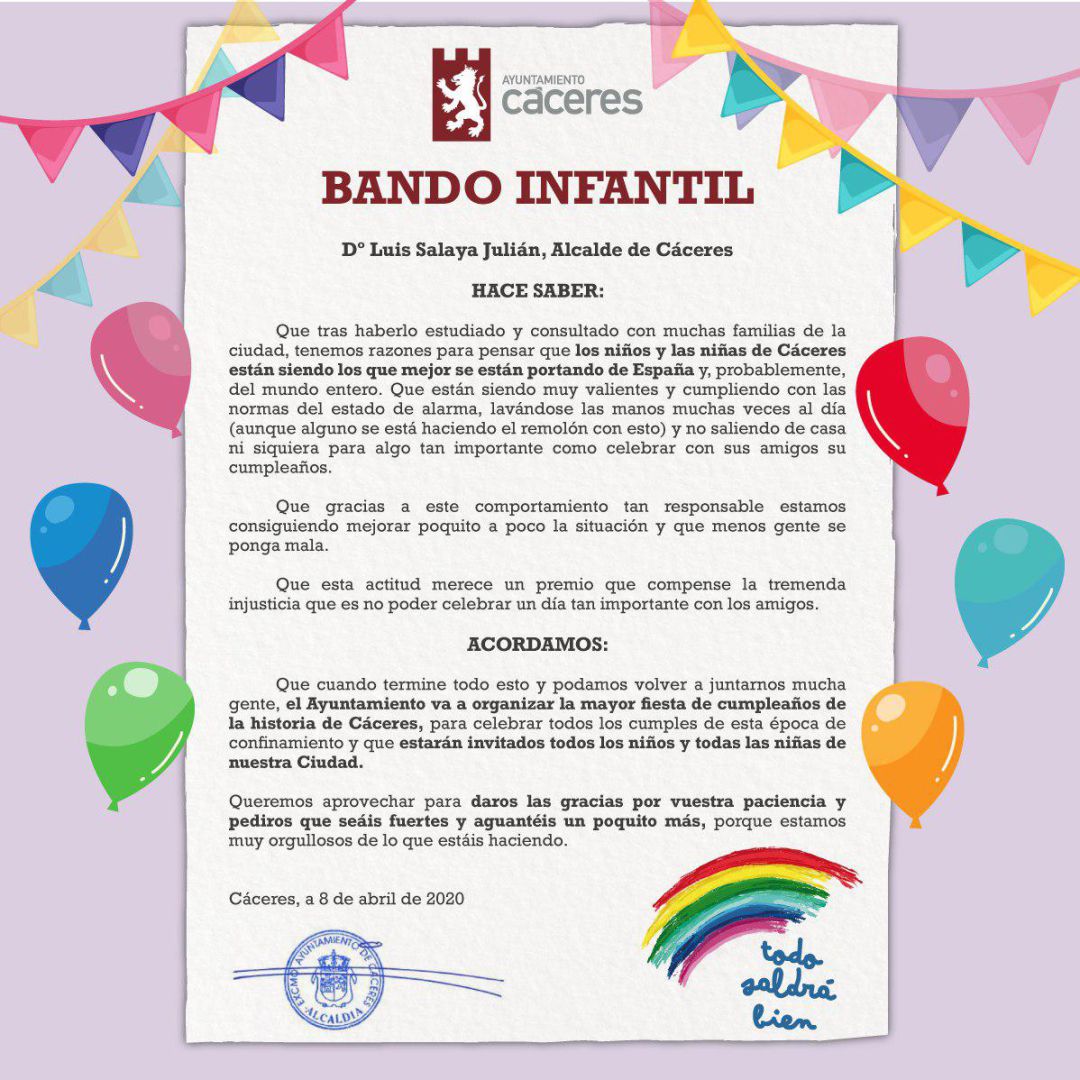 Bando Municipal de la ciudad de Cáceres en la que anuncia una Macrofiesta de cumpleaños cuando acabe el confinamiento Bando Municipal de la ciudad de Cáceres en la que anuncia una Macrofiesta de cumpleaños cuando acabe el confinamiento