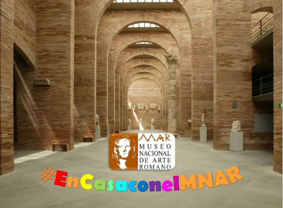 En casa con el Museo Nacional de Arte Romano En casa con el Museo Nacional de Arte Romano