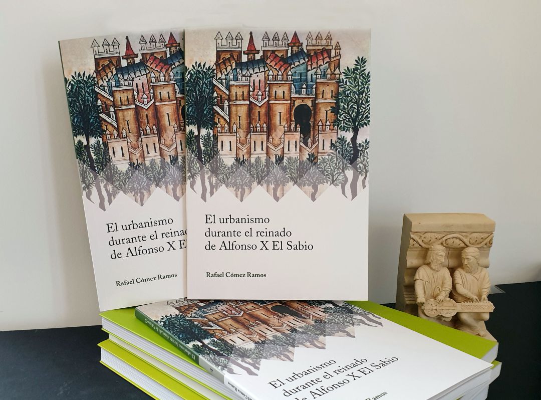 La FSMLR publica un nuevo libro sobre el urbanismo en la época de Alfonso X El Sabio La FSMLR publica un nuevo libro sobre el urbanismo en la época de Alfonso X El Sabio