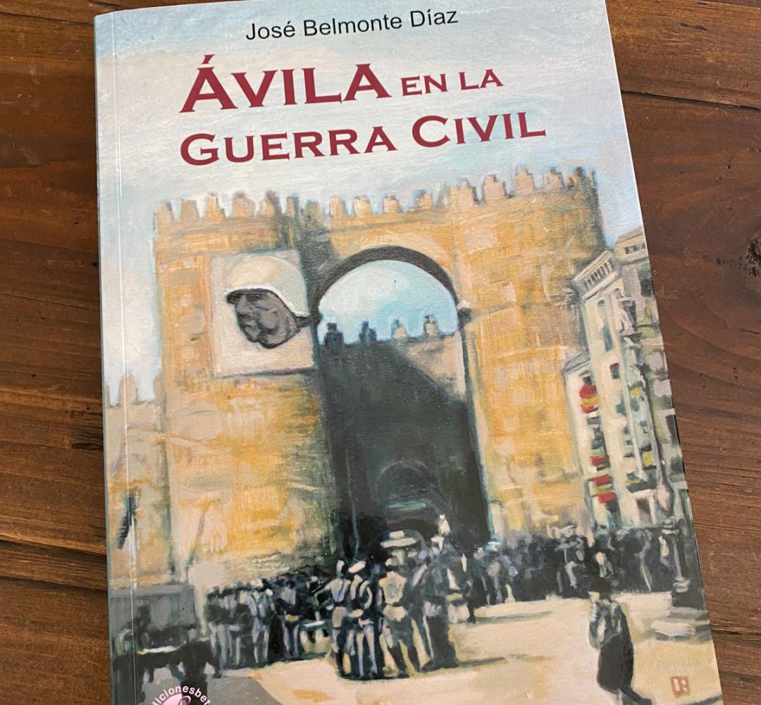 Portada del libro Ávila en la Guerra Civil Portada del libro Ávila en la Guerra Civil