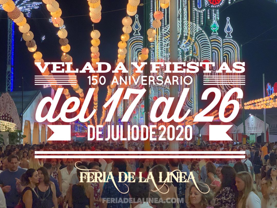 Un cartel anunciador de la Velada y Fiestas 2020, extraído de la werb linense 'feriadelalinea.com'. Un cartel anunciador de la Velada y Fiestas 2020, extraído de la werb linense 'feriadelalinea.com'.