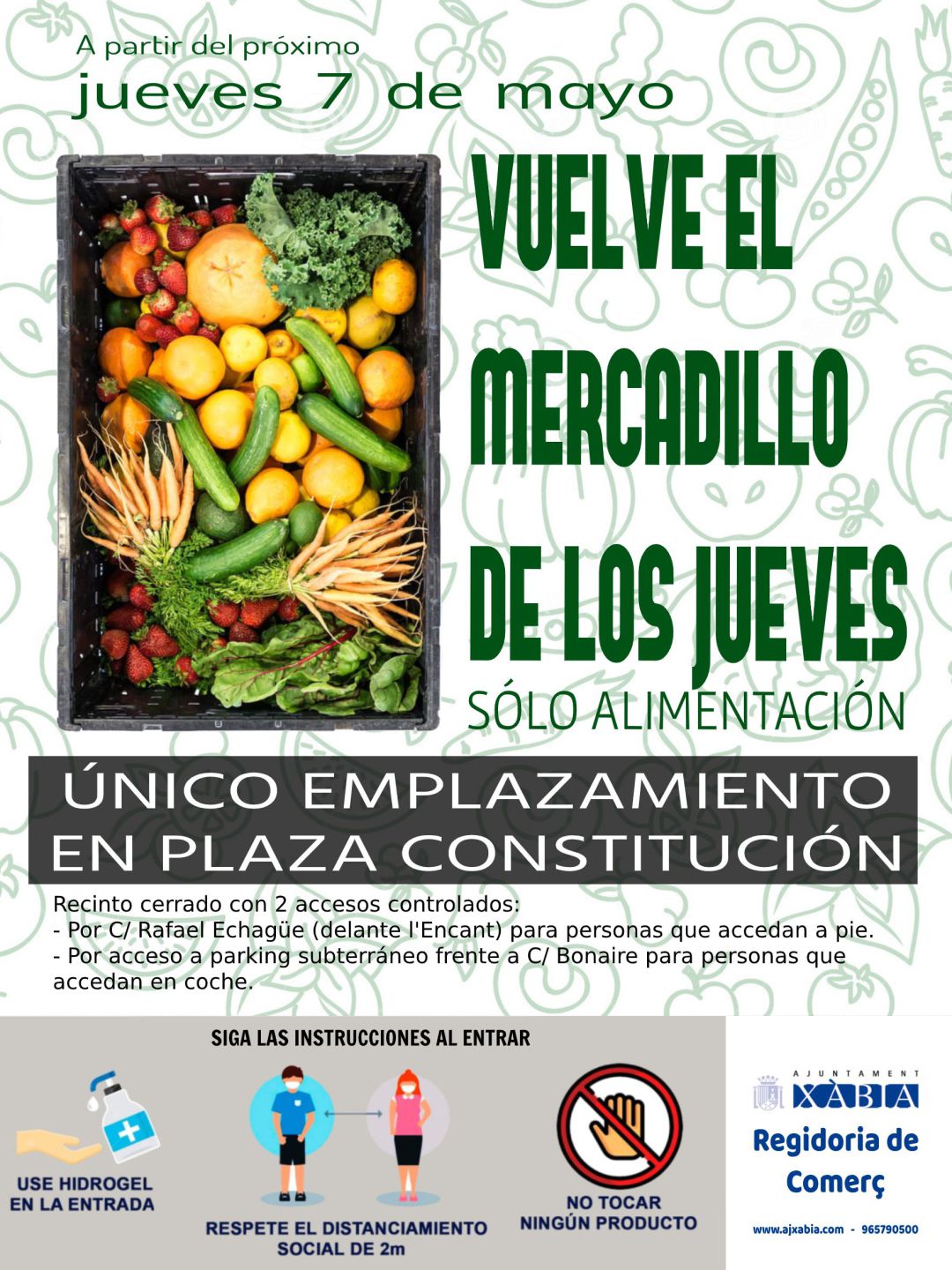 Cartel de la reapertura del mercadillo de Xàbia. Cartel de la reapertura del mercadillo de Xàbia.