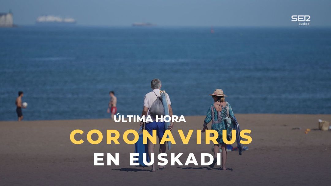Ultima hora del coronavirus en Euskadi Ultima hora del coronavirus en Euskadi