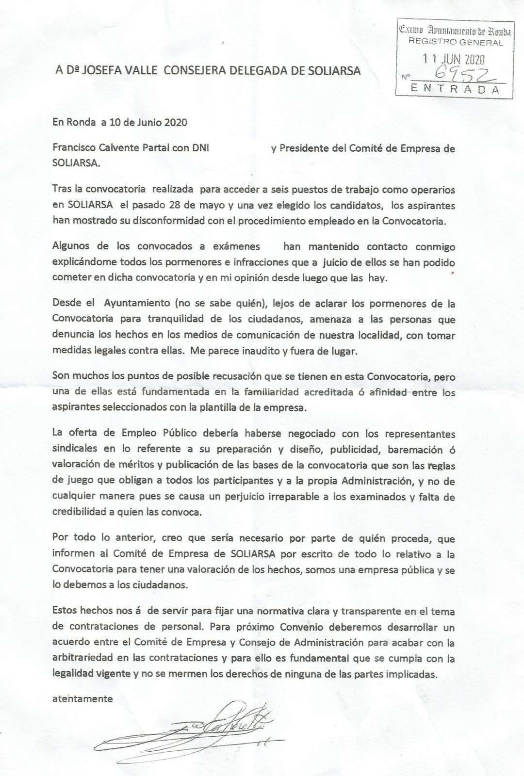 La carta, dirigida a la atención de Josefa Valle, fue enviada el 11 de junio La carta, dirigida a la atención de Josefa Valle, fue enviada el 11 de junio