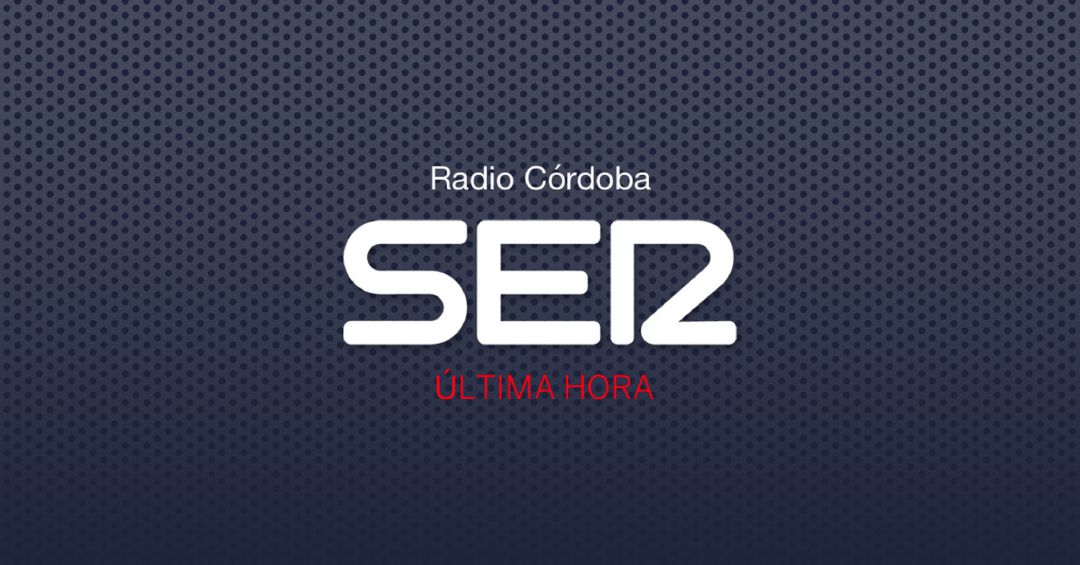 Última hora en Córdoba Última hora en Córdoba