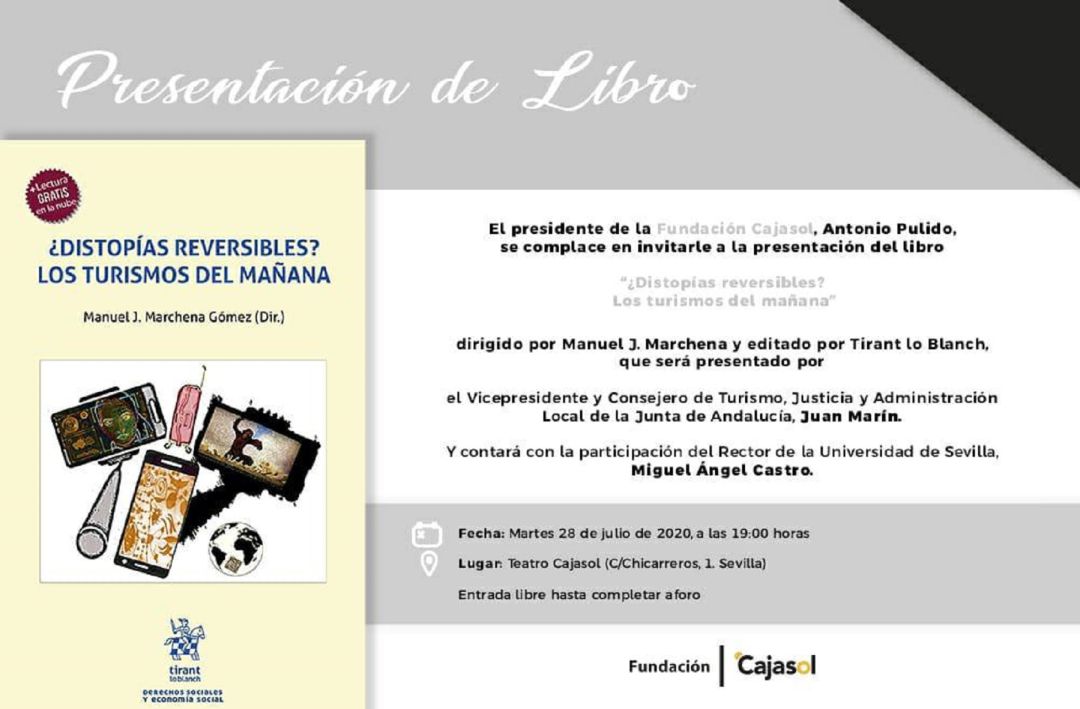 Presentación del libro "Distopias reversibles?Los turismos del mañana Presentación del libro "Distopias reversibles?Los turismos del mañana