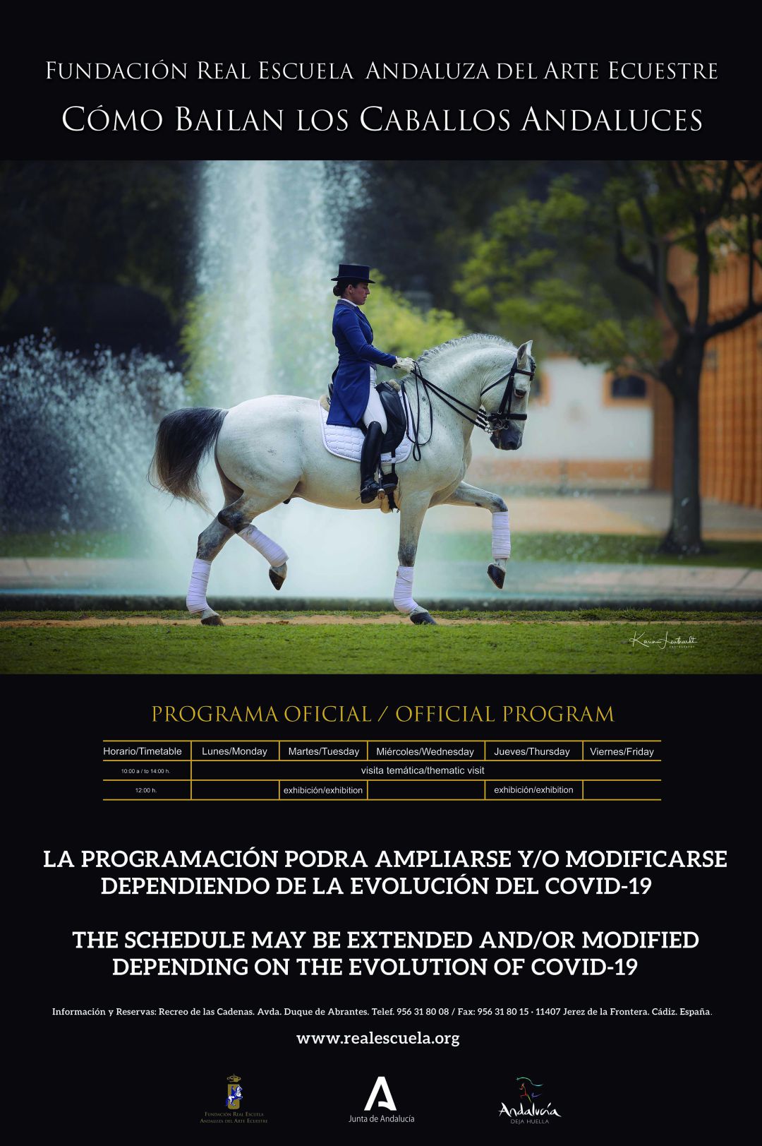 Programación de agosto de la Real Escuela Andaluza de Arte Ecuestre Programación de agosto de la Real Escuela Andaluza de Arte Ecuestre