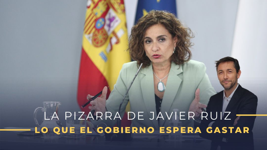 La pizarra de Javier Ruiza: lo que el Gobierno espera gastar. La pizarra de Javier Ruiza: lo que el Gobierno espera gastar.
