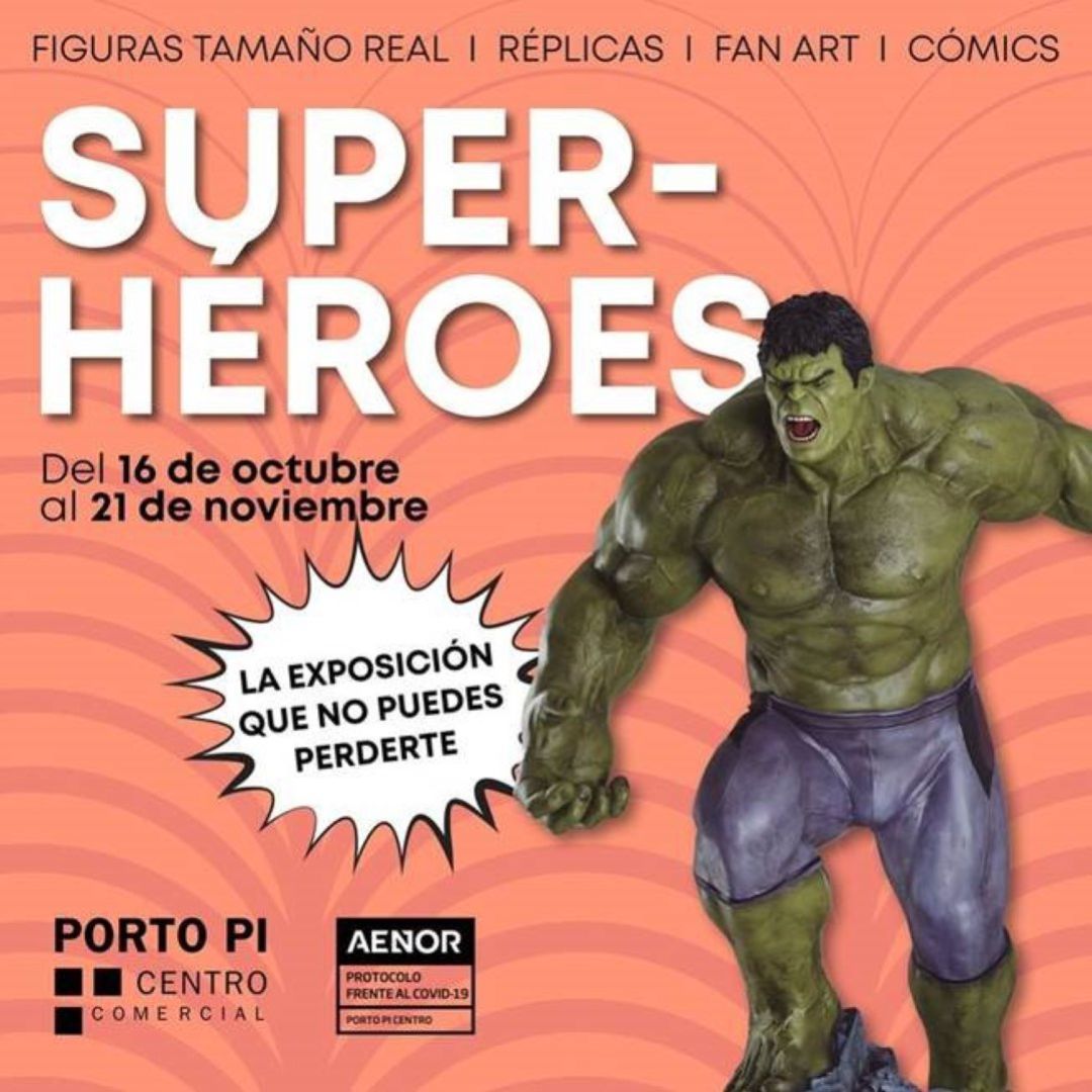 Llega la exposición “Superhéroes” a Porto Pi Centro Llega la exposición “Superhéroes” a Porto Pi Centro