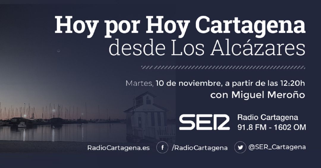 Hoy por hoy Cartagena desde Los Alcázares. Hoy por hoy Cartagena desde Los Alcázares.