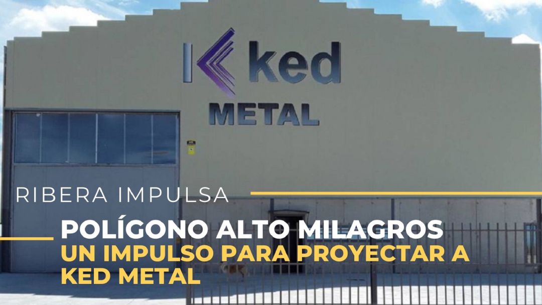 La empresa Ked METAL instalada en el polígono Alto Milagros La empresa Ked METAL instalada en el polígono Alto Milagros