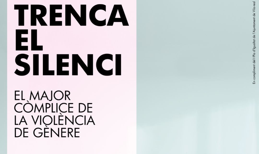 Igualdad anima a romper el silencio ante la violencia de género con una campaña con motivo del 25-N Igualdad anima a romper el silencio ante la violencia de género con una campaña con motivo del 25-N