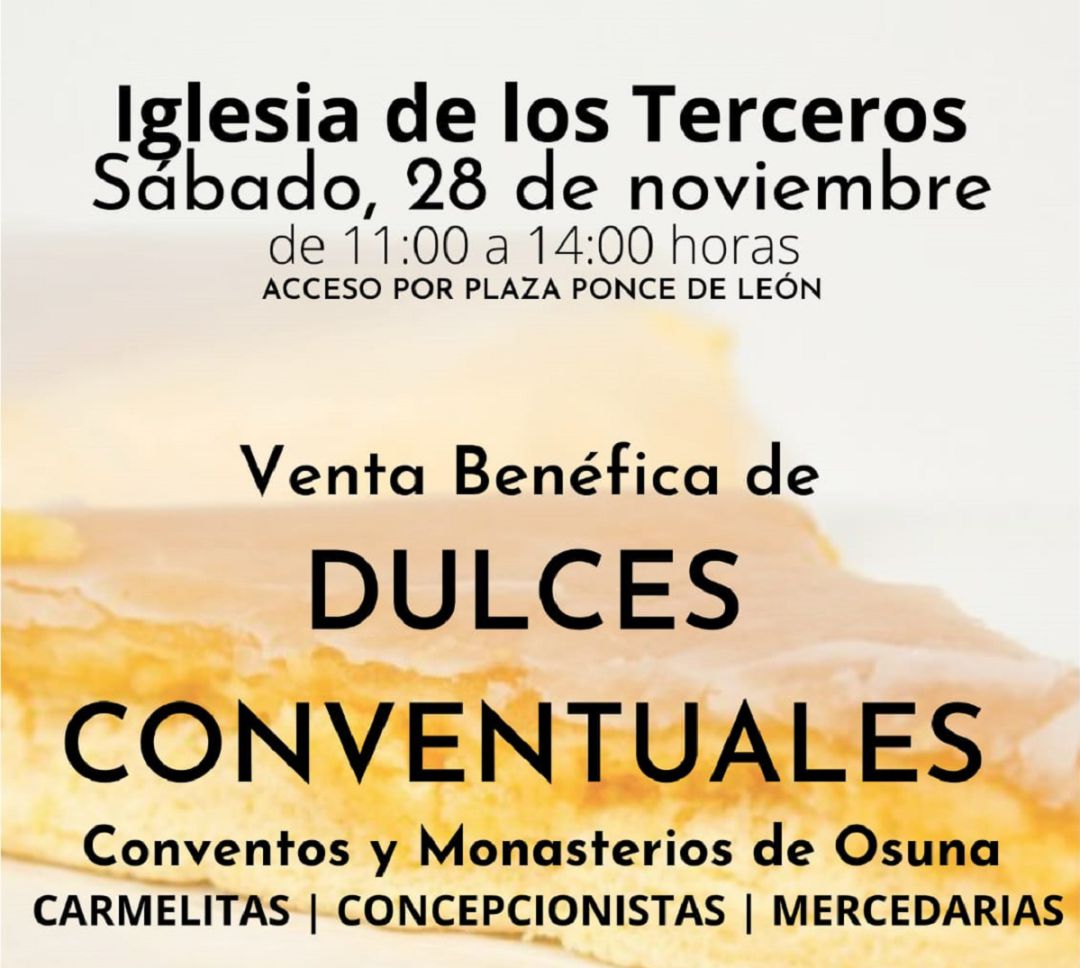 Cartel de la cita repostera que acoge los dos próximos sábados el compás de la iglesia de Los Terceros Cartel de la cita repostera que acoge los dos próximos sábados el compás de la iglesia de Los Terceros