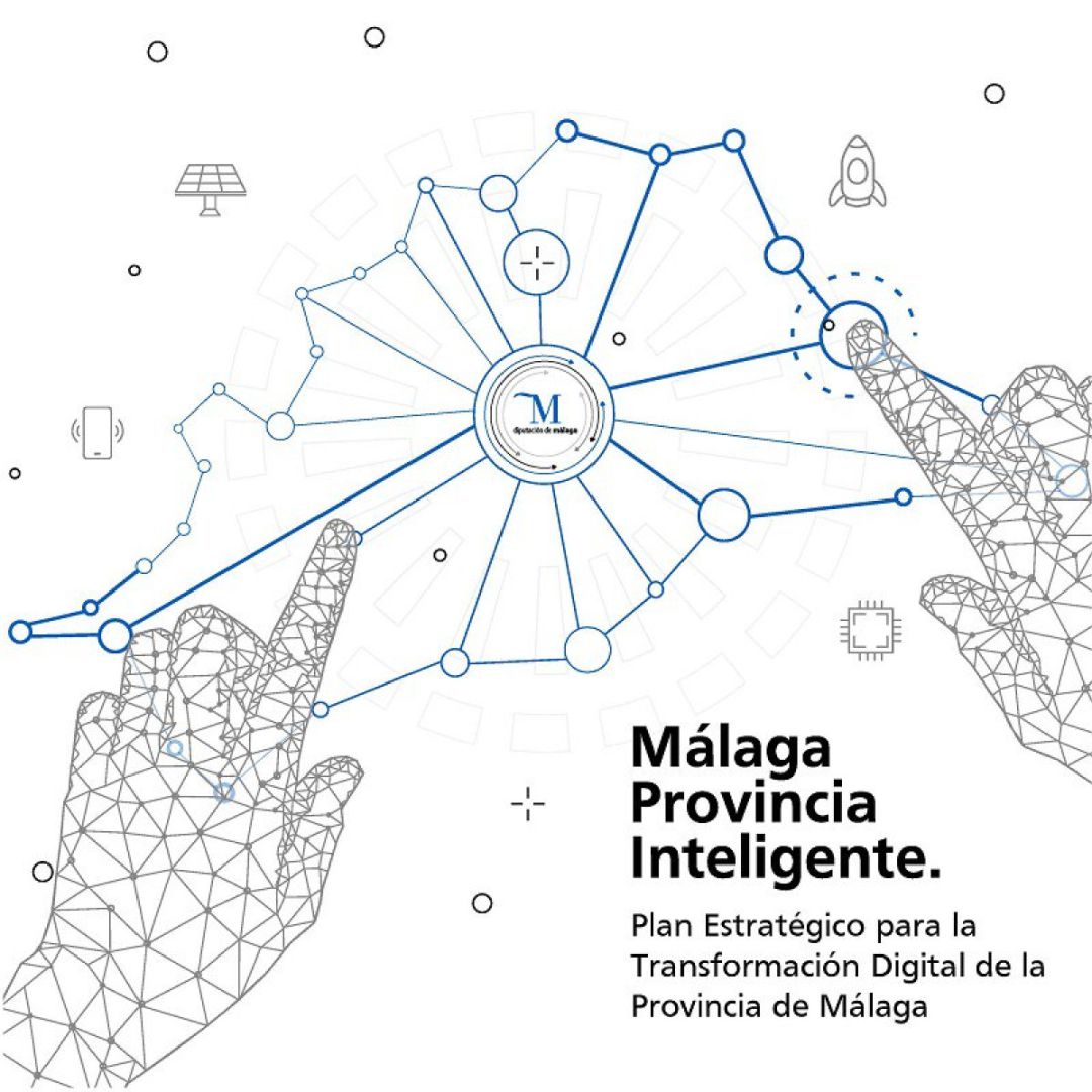 Málaga, provincia inteligente Málaga, provincia inteligente