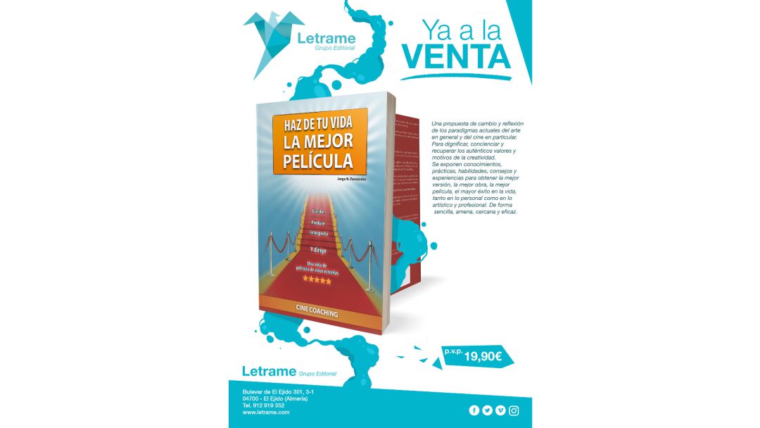 "Haz de tu vida la mejor película" "Haz de tu vida la mejor película"