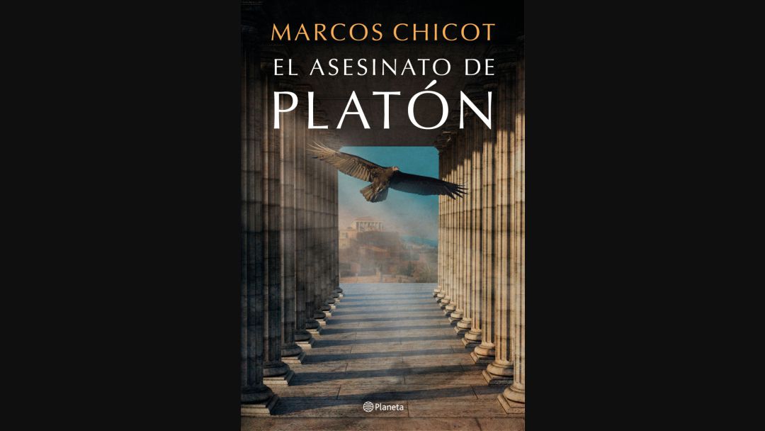 "El asesinato de Platón", de Marcos Chicot "El asesinato de Platón", de Marcos Chicot