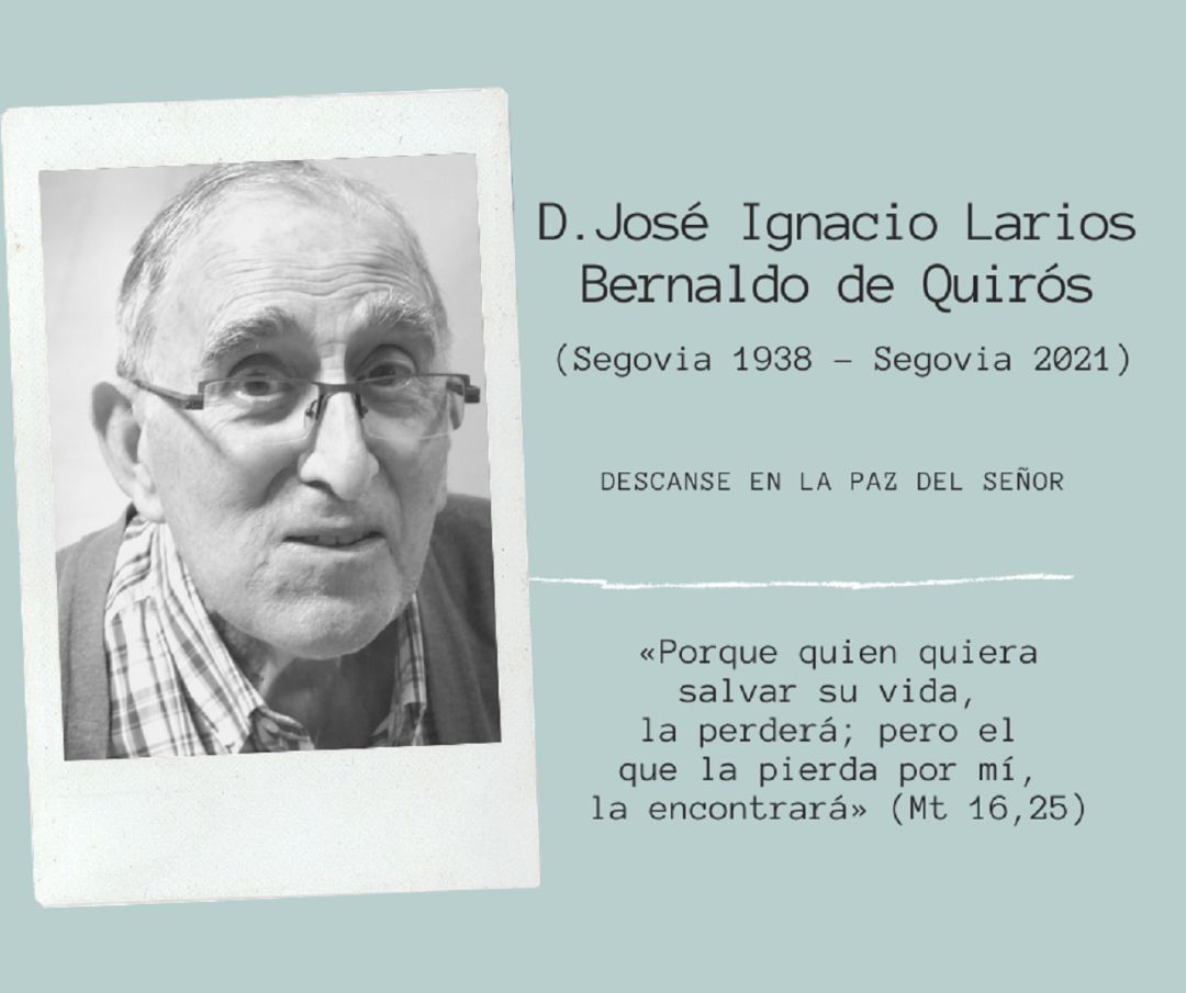 Fallece el sacerdote segoviano José Ignacio Larios y Bernaldo de Quirós Fallece el sacerdote segoviano José Ignacio Larios y Bernaldo de Quirós