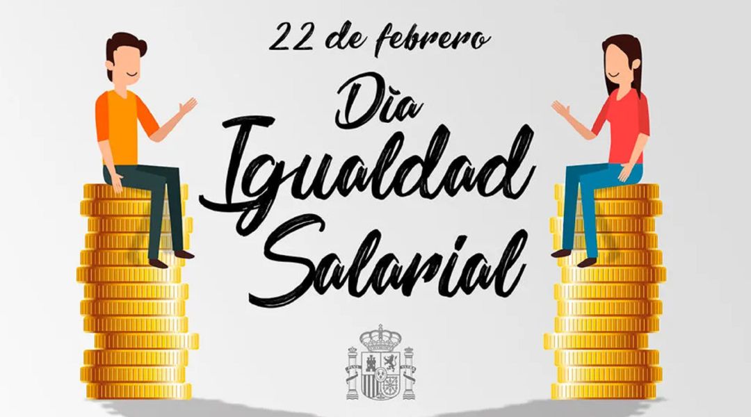 Dia de la igualdad salarial - 22 febrero Dia de la igualdad salarial - 22 febrero