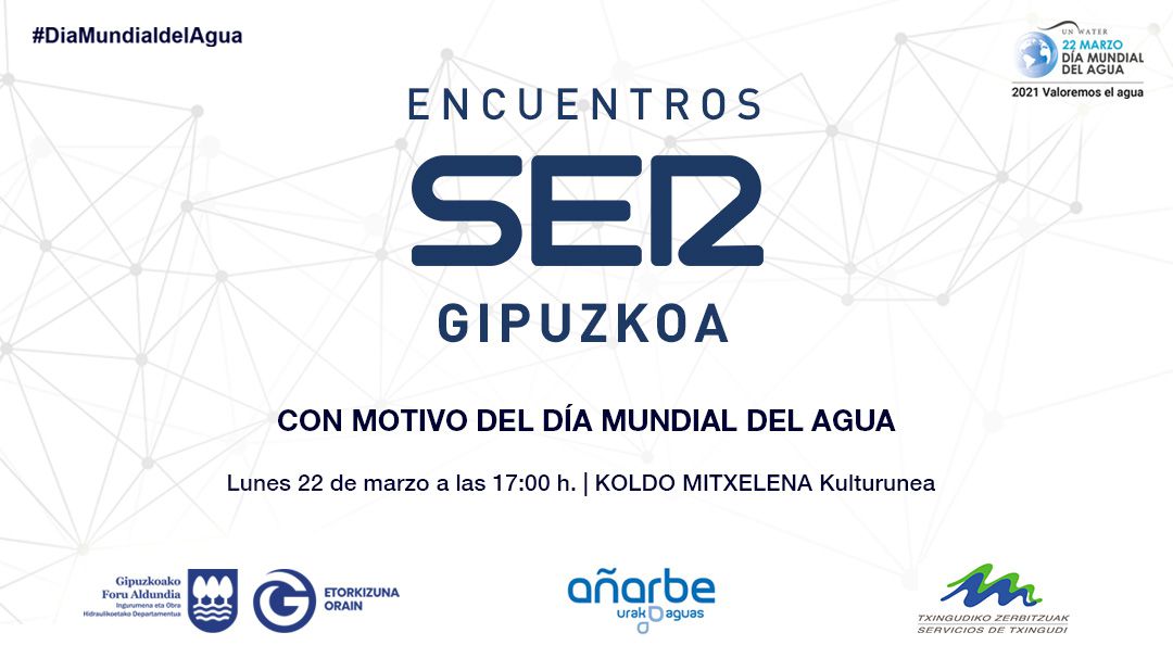 Encuentro SER Gipuzkoa con motivo del Día Mundial del Agua: "No nos damos cuenta de lo esencial y limitado de un recurso como el agua" Encuentro SER Gipuzkoa con motivo del Día Mundial del Agua: "No nos damos cuenta de lo esencial y limitado de un recurso como el agua"