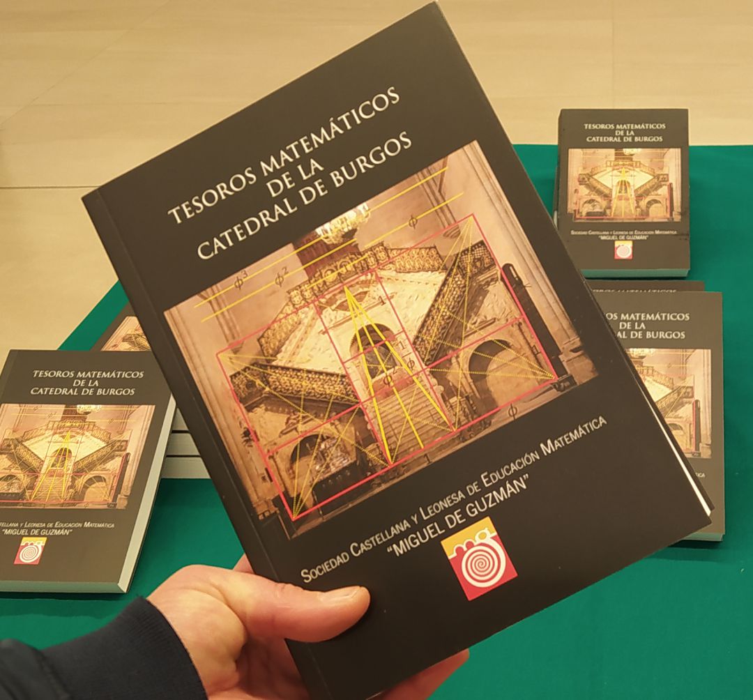 La Sociedad de Educación Matemática 'Miguel de Guzmán' lleva décadas estudiando la relación entre las matemáticas y la Catedral de Burgos La Sociedad de Educación Matemática 'Miguel de Guzmán' lleva décadas estudiando la relación entre las matemáticas y la Catedral de Burgos