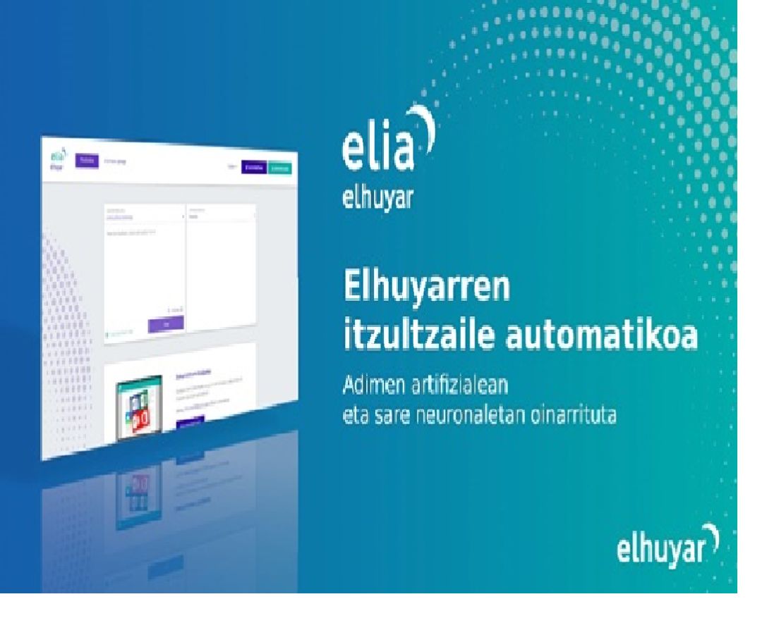 Elia, Elhuyarren Itzultzaile Automatikoa Elia, Elhuyarren Itzultzaile Automatikoa