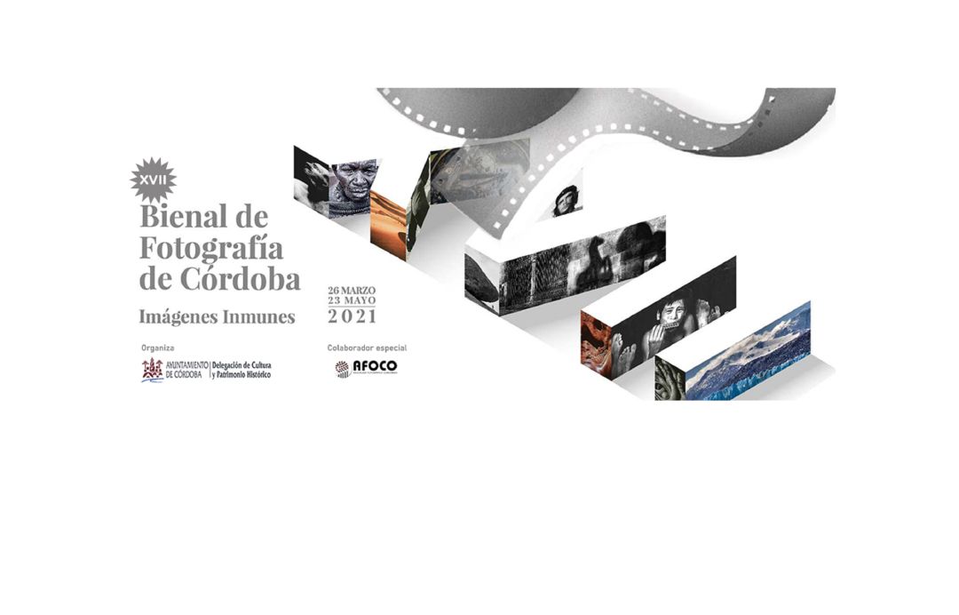 17ª Bienal de Fotografía de Córdoba 17ª Bienal de Fotografía de Córdoba