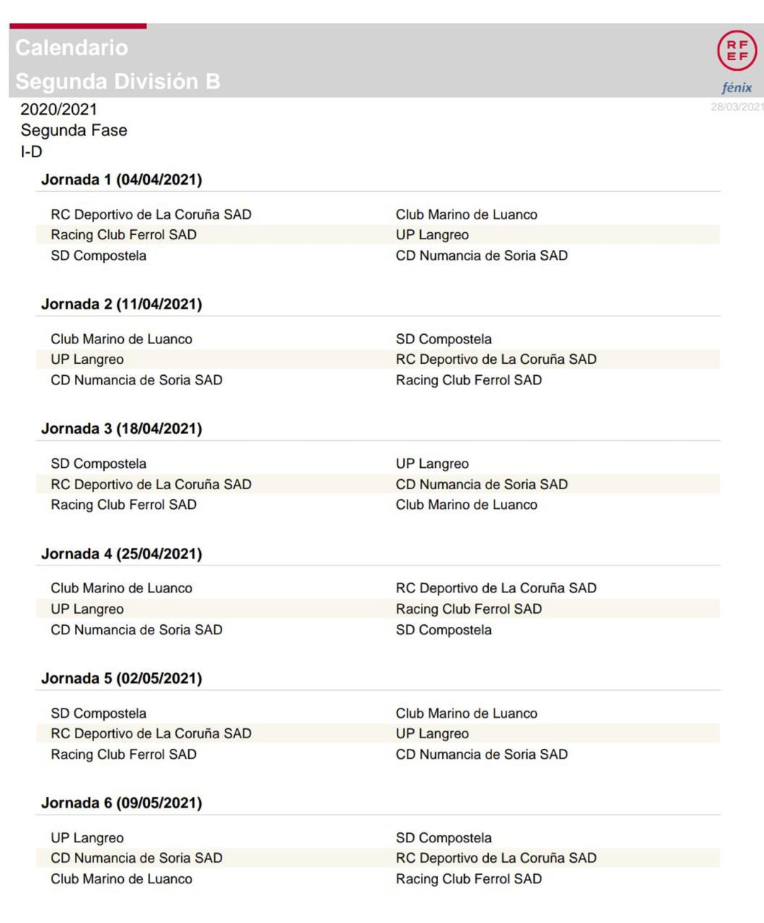 Calendario de la Segunda Fase por la Segunda B Pro. Calendario de la Segunda Fase por la Segunda B Pro.
