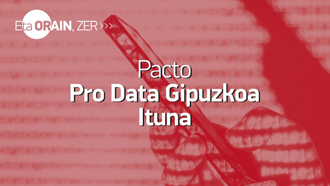 Imagen del Pacto Pro Data Gipuzkoa Ituna Imagen del Pacto Pro Data Gipuzkoa Ituna