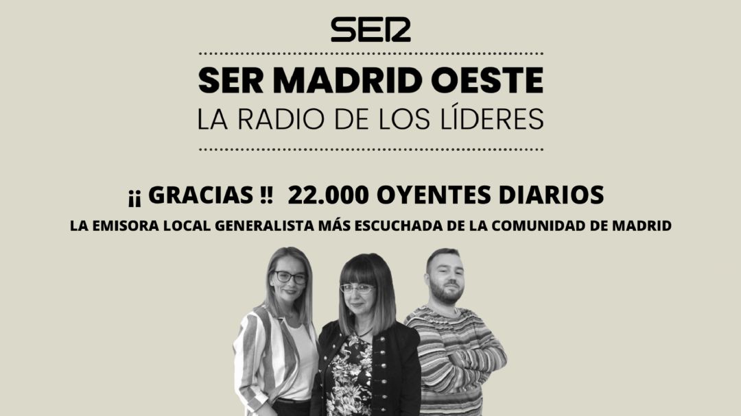 Los oyentes eligen SER Madrid Oeste: es la emisora local más escuchada de Madrid Los oyentes eligen SER Madrid Oeste: es la emisora local más escuchada de Madrid