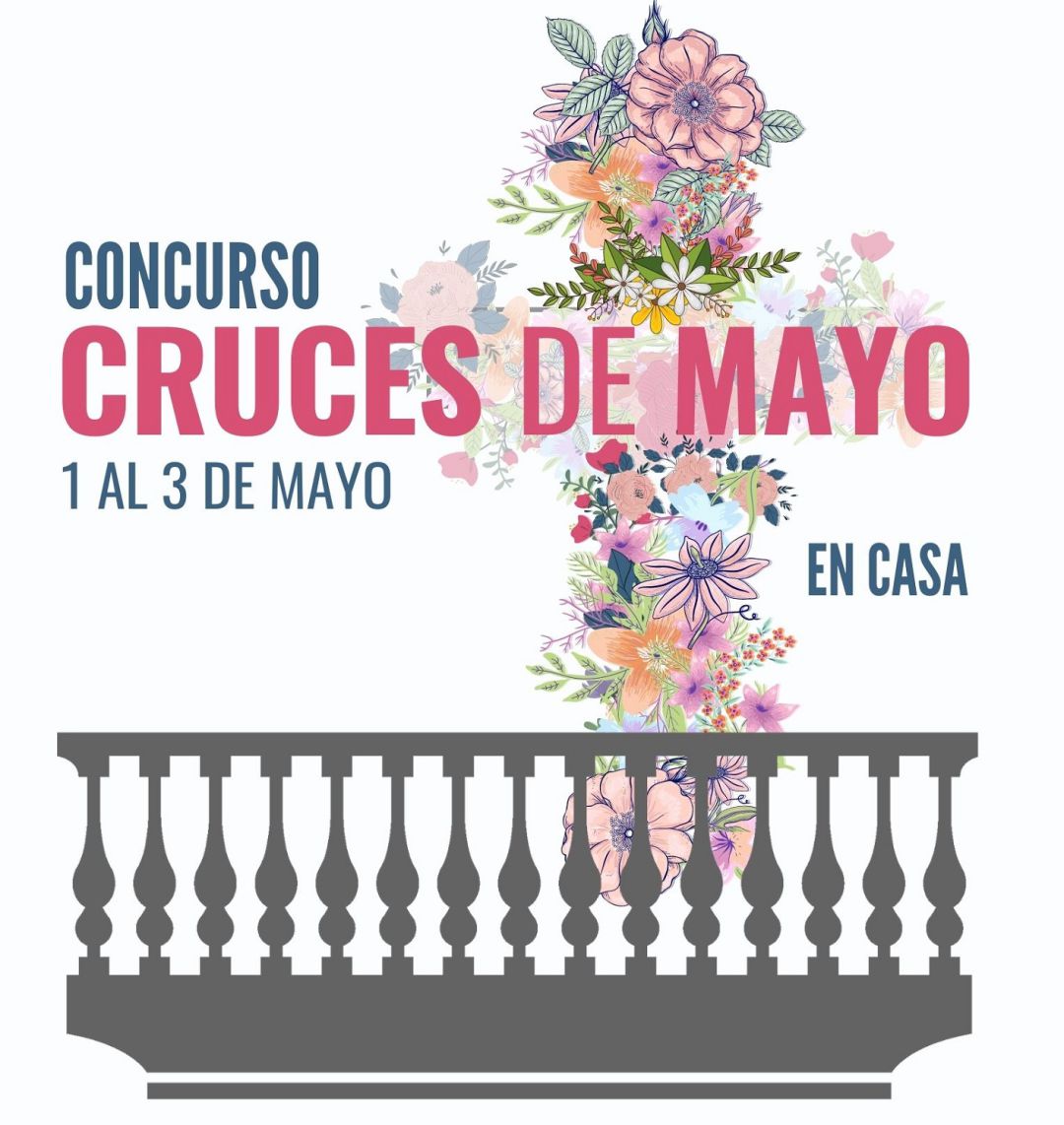 Cartel del 'Concurso Cruces de Mayo en Casa' Cartel del 'Concurso Cruces de Mayo en Casa'