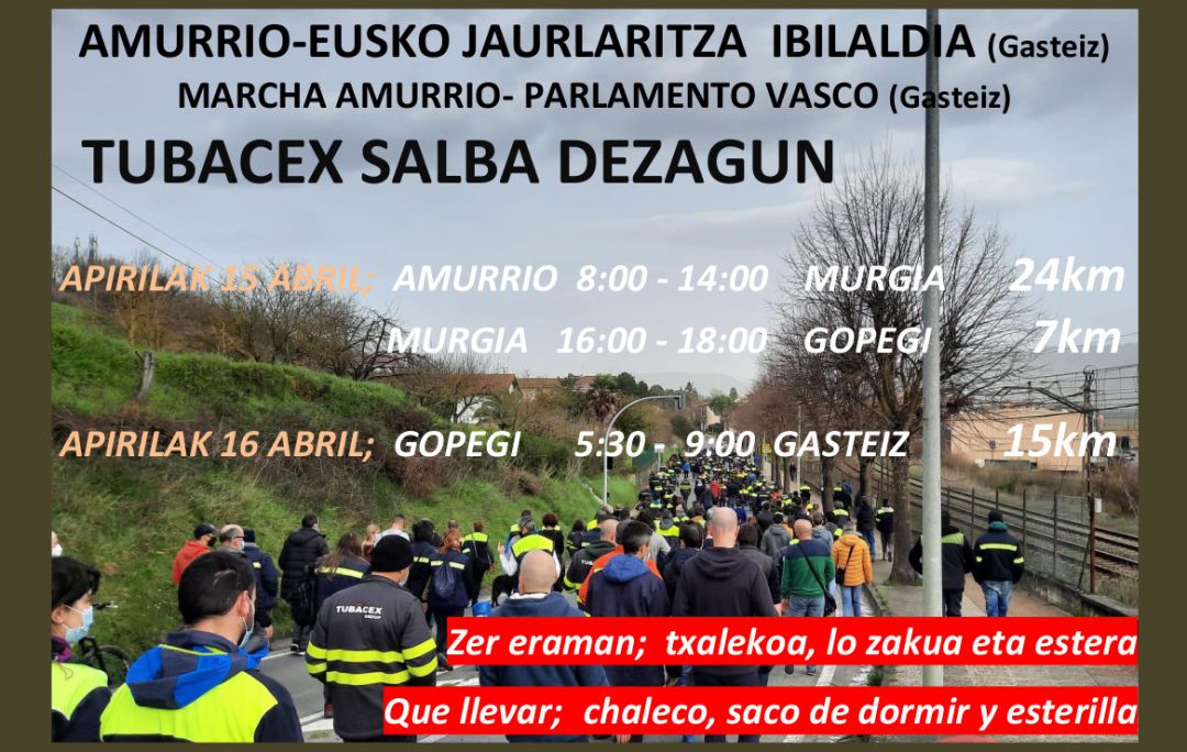 Cartel que anuncia la marcha de trabajadores de Tubacex a Vitoria Cartel que anuncia la marcha de trabajadores de Tubacex a Vitoria